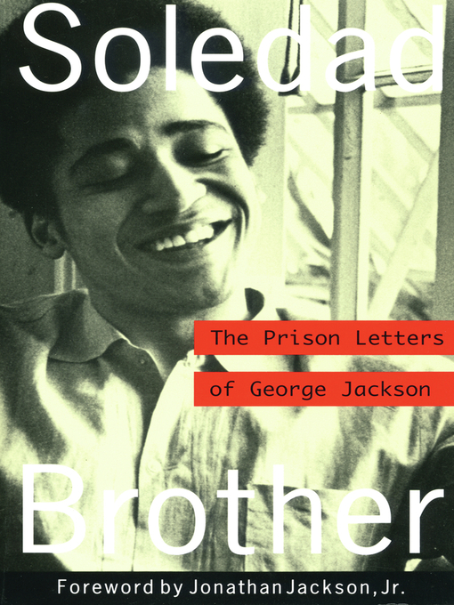 Title details for Soledad Brother by George Jackson - Available